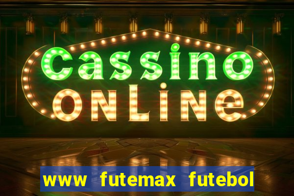www futemax futebol ao vivo